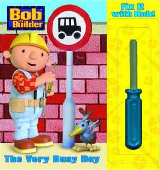 Board book Fix It with Bob: The Very Busy Day Book