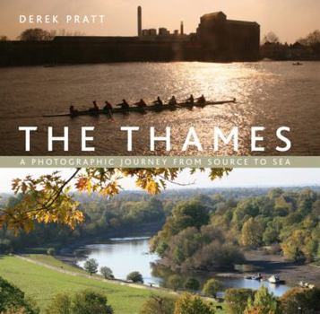 Hardcover The Thames: A Photographic Journey from Source to Sea Book