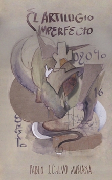 Paperback El artilugio imperfecto [Spanish] Book