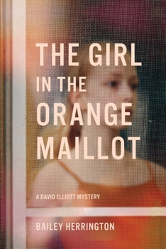 Paperback The Girl in the Orange Maillot Book