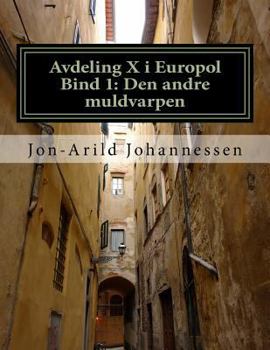 Paperback Avdeling X i Europol: Den andre muldvarpen [Norwegian] Book