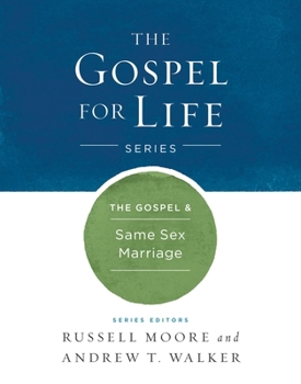 Hardcover The Gospel & Same-Sex Marriage Book