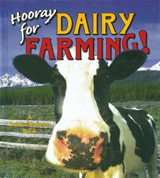 Paperback Hooray for Dairy Farming! Book