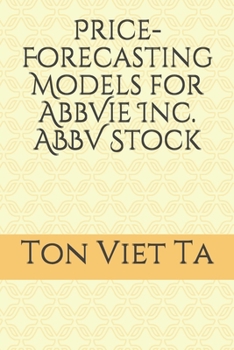 Paperback Price-Forecasting Models for AbbVie Inc. ABBV Stock Book