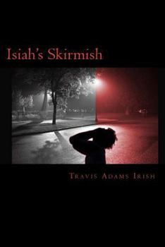 Paperback Isiah's Skirmish Book