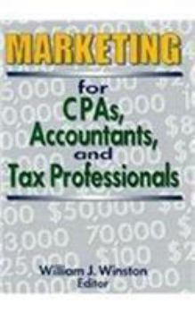 Paperback Marketing for Cpas, Accountants, and Tax Professionals Book