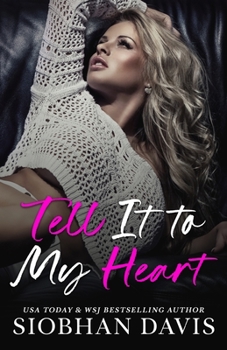 Paperback Tell It to My Heart Book