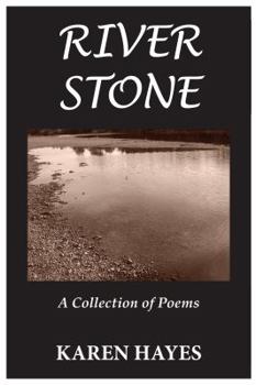 Paperback River Stone: A Collection of Poems Book