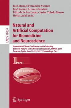 Paperback Natural and Artificial Computation for Biomedicine and Neuroscience: International Work-Conference on the Interplay Between Natural and Artificial Com Book