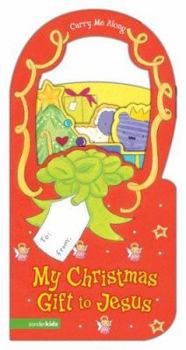 Board book My Christmas Gift to Jesus Book