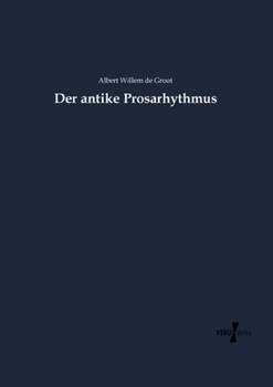 Paperback Der antike Prosarhythmus [German] Book