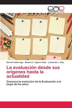 La evaluación desde sus orígenes hasta la actualidad