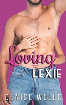 Paperback Loving Lexie Book