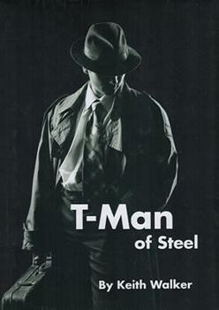 Hardcover T-Man of Steel Book