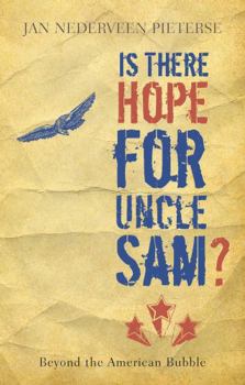 Paperback Is There Hope for Uncle Sam?: Beyond the American Bubble Book