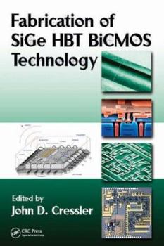 Hardcover Fabrication of SiGe HBT BiCMOS Technology Book