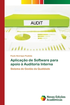 Paperback Aplicação de Software para apoio à Auditoria Interna [Portuguese] Book