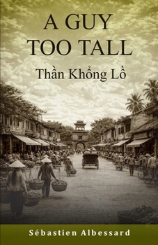 Paperback A GUY TOO TALL - Thần Khổng Lồ Book