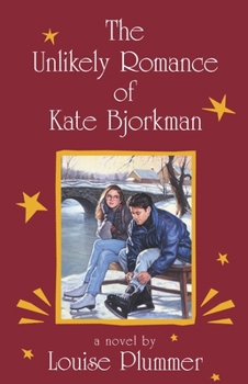 Paperback The Unlikely Romance of Kate Bjorkman Book