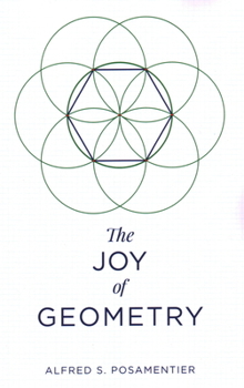 Paperback The Joy of Geometry Book