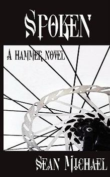 Spoken (A Hammer Novel) - Book #9 of the Hammer
