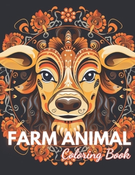 Paperback Farm Animal Mandala Coloring Book: 100+ New and Exciting Designs Book