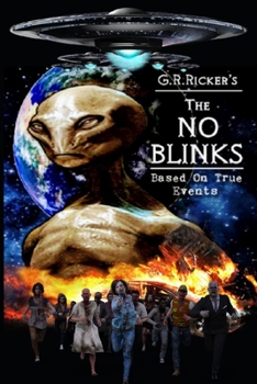 Paperback The No Blinks: (Based on actual events) Book