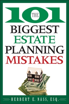 Paperback The 101 Biggest Estate Planning Mistakes Book