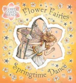 Hardcover Flower Fairy Springtime Dance (Flower Fairies) Book