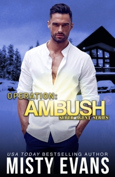 Paperback Operation Ambush, Super Agent Romantic Suspense Series, Book 5 Book