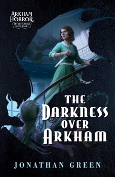 Paperback The Darkness Over Arkham: An Arkham Horror Investigators Gamebook Book
