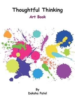 Thoughtful Thinking: Art Book