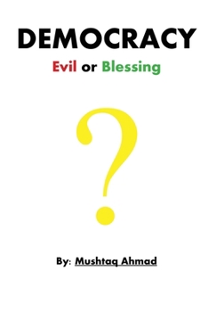 Paperback Democracy Evil or Blessing Book