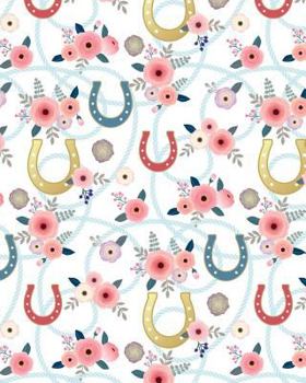 Horse Notebook : College Ruled , Lined Journal , Composition Notebook , Soft Cover Writer's Notebook or Journal for School , Work or Gift . (140 Pages , 8 X 10 ), Lucky Horseshoes