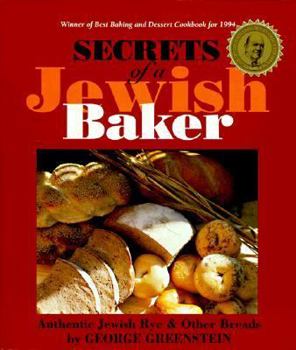 Paperback Secrets of a Jewish Baker: Authentic Jewish Rye and Other Breads Book