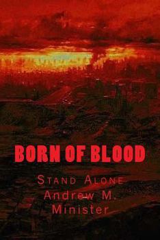 Paperback Born Of Blood: Stand Alone Book