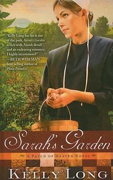 Sarah's Garden - Book #1 of the Patch of Heaven