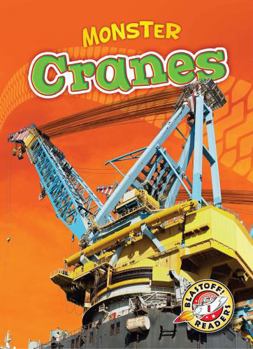 Monster Cranes - Book  of the Monster Machines