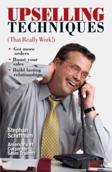 Paperback Upselling Techniques: That Really Work! Book