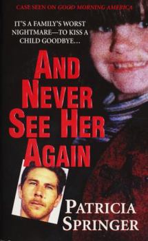 Mass Market Paperback And Never See Her Again Book