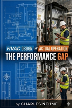 Paperback HVAC Design vs Actual Operation: The Performance Gap Book