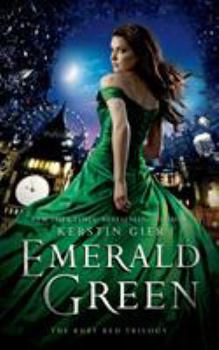 Emerald Green - Book #3 of the Edelstein-Trilogie