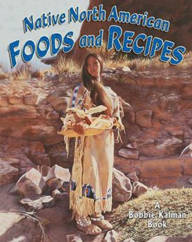 Hardcover Native North American Foods and Recipes Book