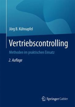 Paperback Vertriebscontrolling: Methoden Im Praktischen Einsatz [German] Book