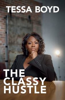 Paperback The Classy Hustle Book