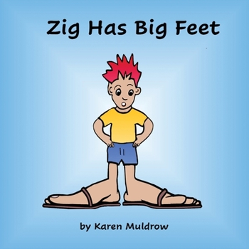 Paperback Zig Has BIg Feet Book