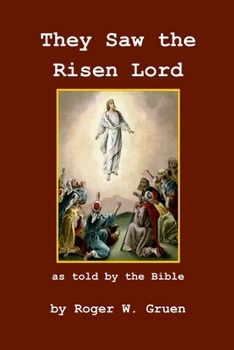 Paperback They Saw The Risen Lord Book