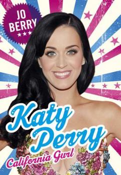 Hardcover Katy Perry: California Girl Book