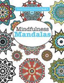 Paperback Really RELAXING Colouring Book 7: Mindfulness Mandalas - A Meditative Adventure in Colour and Pattern Book