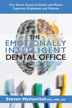 Paperback The Emotionally Intelligent Dental Office Book